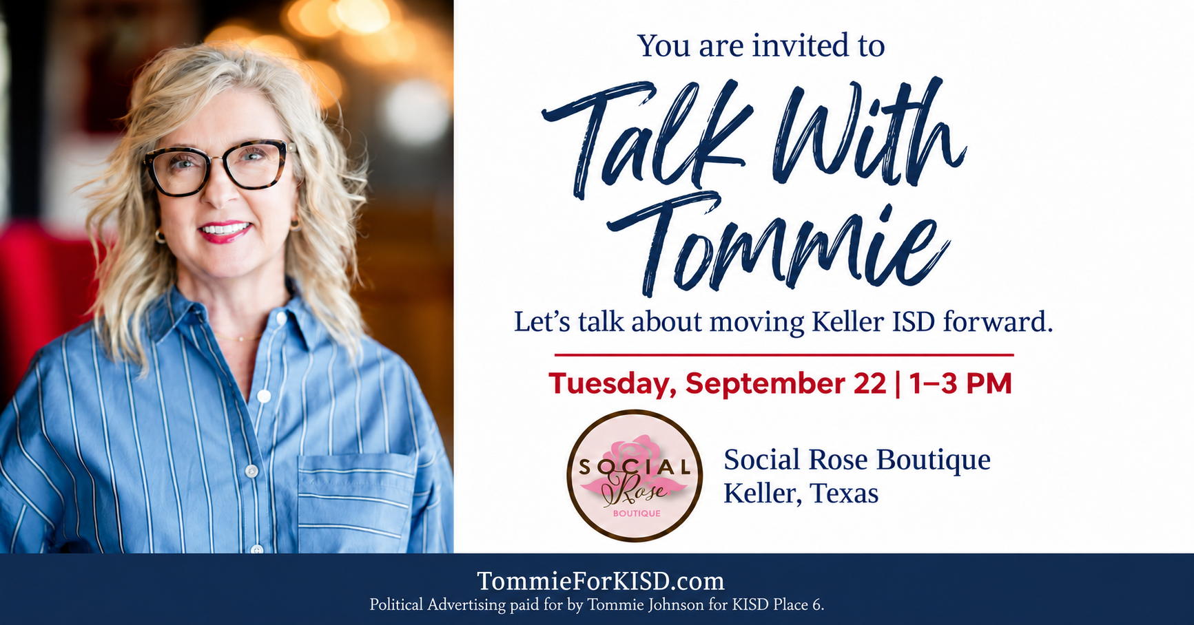You are invited to Talk with Tommie on Tuesday, September 22 from 1:00 to 3:00 PM at Social Rose Boutique in Keller, Texas.